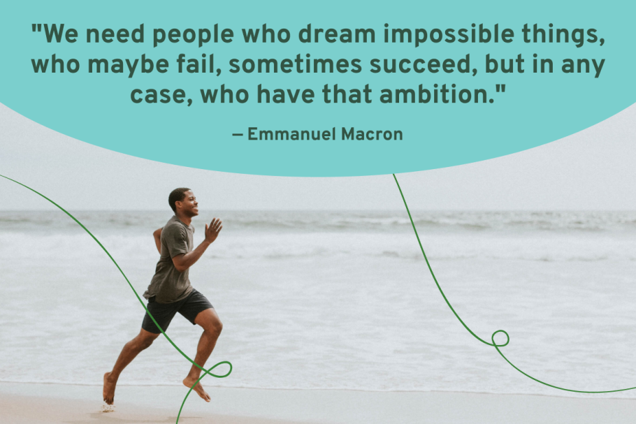 The Best Ambition Quotes To Keep You Focused